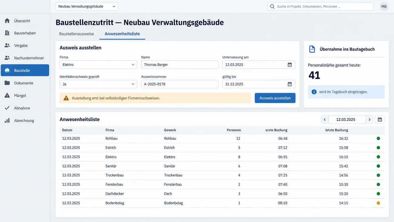 Maske: Baustellenausweis und Anwesenheitsliste je Tag und Nachunternehmer