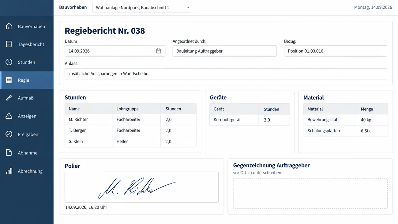 Maske: Regiebericht mit Anordnendem, Stunden, Material und Unterschrift auf dem Display