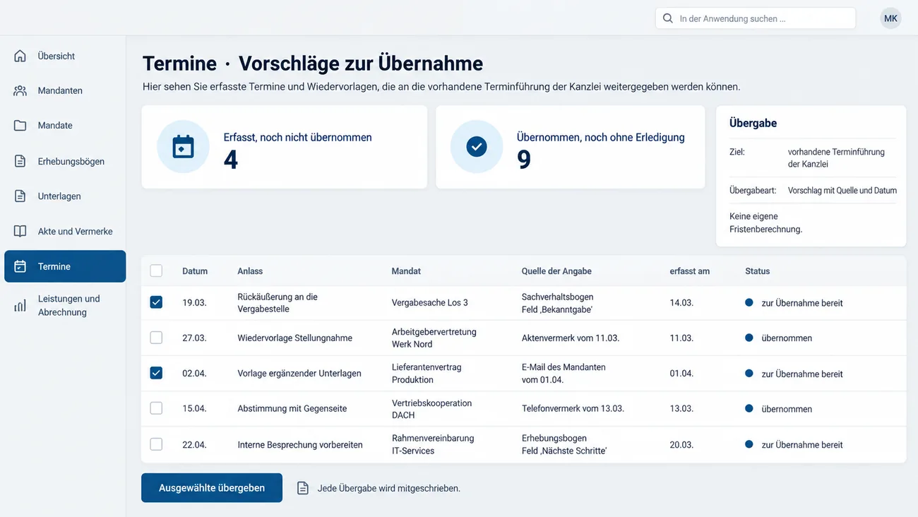 Maske: Übergabe erfasster Termine als Vorschlag an die vorhandene Terminführung der Kanzlei