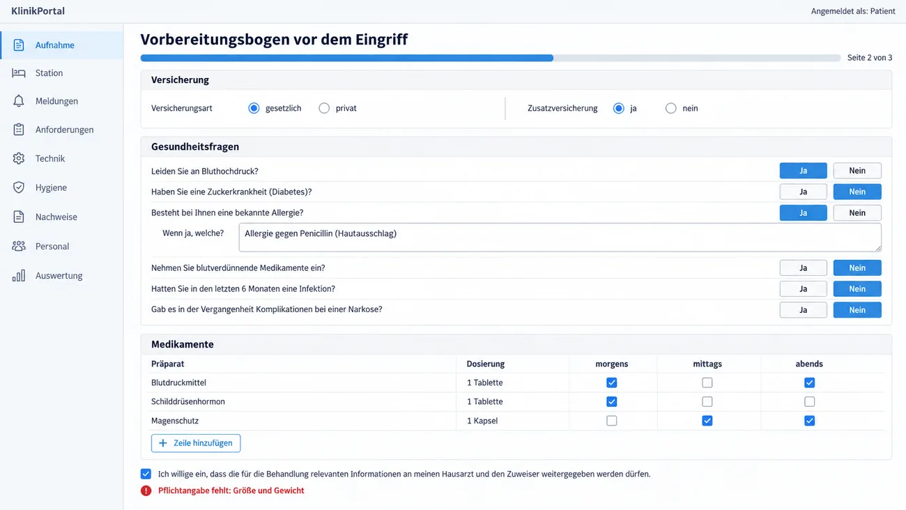 Maske: Vorbereitungsbogen vor dem Eingriff auf Seite 2 von 3 mit Versicherungsart, Gesundheitsfragen mit Ja und Nein samt aufgeklappter Allergieangabe, der Medikamententabelle nach morgens, mittags und abends, der Einwilligung zur Weitergabe an Hausarzt und Zuweiser und dem Hinweis auf eine fehlende Pflichtangabe