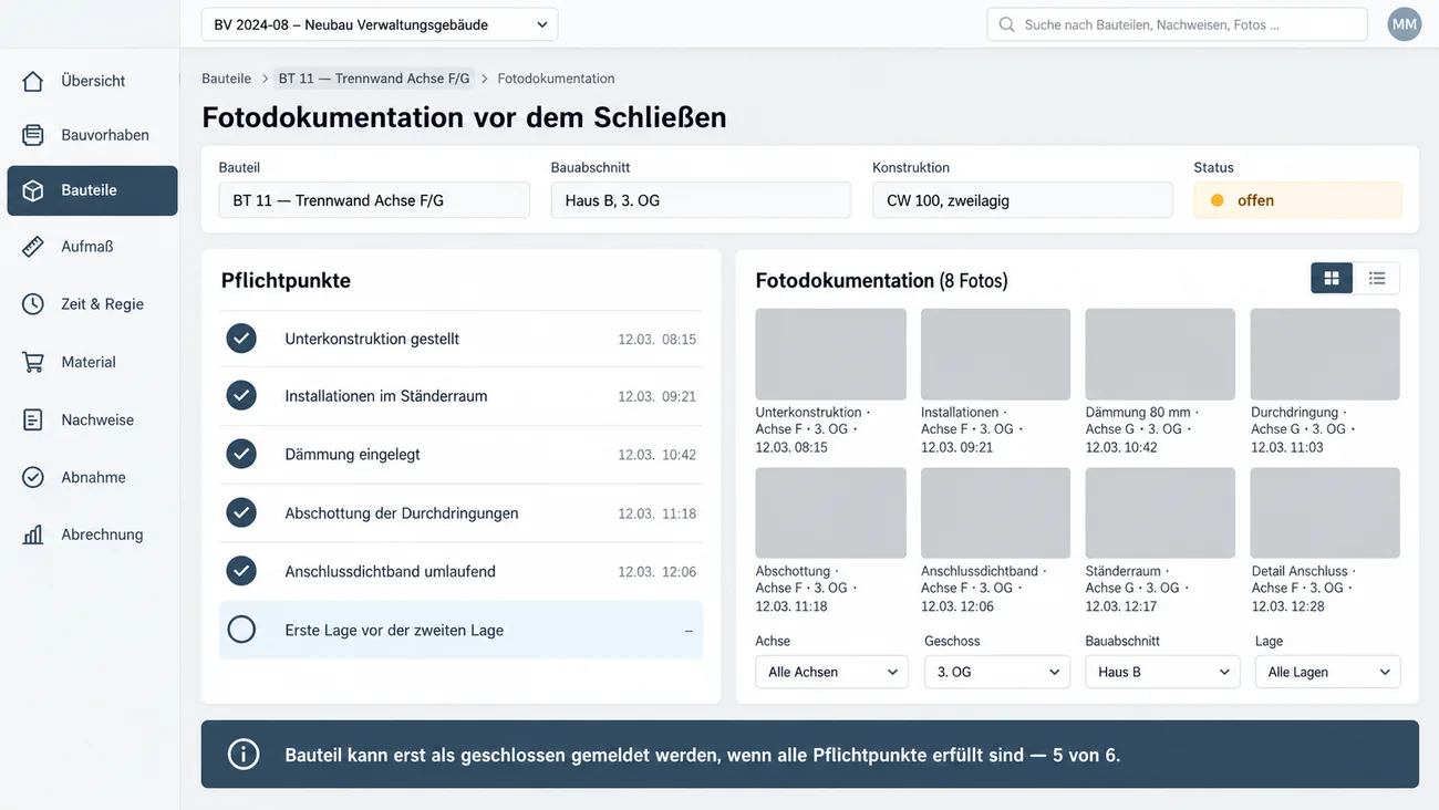 Maske: Fotodokumentation vor dem Schließen mit Pflichtpunkten von der Unterkonstruktion bis zur ersten Lage, Zeitstempel je Punkt, Fotoraster nach Achse, Geschoss und Lage und dem Hinweis, dass fünf von sechs Punkten erfüllt sind