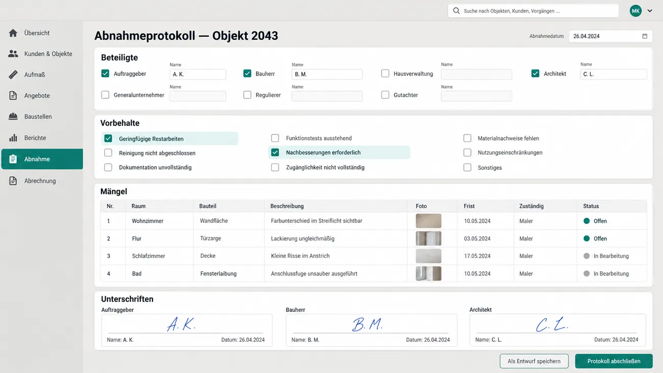 Maske: Abnahmeprotokoll mit angekreuzten Beteiligten, einzeln markierten Vorbehalten, der Mängeltabelle mit Raum, Bauteil, Foto, Frist und Zuständigkeit und drei Unterschriften vor Ort