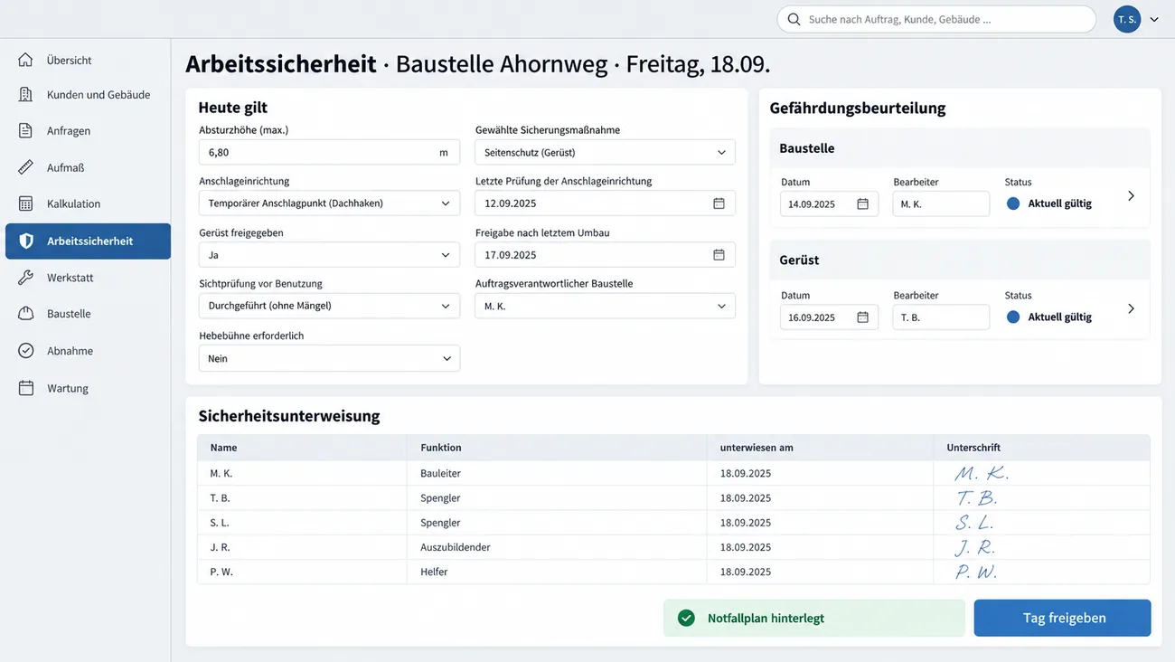 Maske: Tagesfreigabe zur Arbeitssicherheit mit Absturzhöhe, Sicherungsmaßnahme, Prüfung der Anschlageinrichtung und Gerüstfreigabe, den getrennten Gefährdungsbeurteilungen für Baustelle und Gerüst und der unterschriebenen Sicherheitsunterweisung der Mannschaft