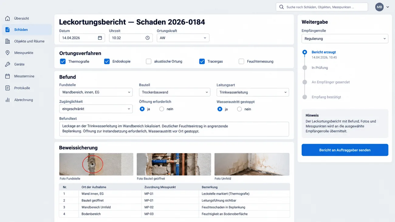 Maske: Leckortungsbericht mit angehakten Ortungsverfahren, Befund zu Fundstelle, Bauteil und Leitungsart, der Beweissicherung mit Fotos je Messpunkt und der Weitergabe des Berichts an den Auftraggeber