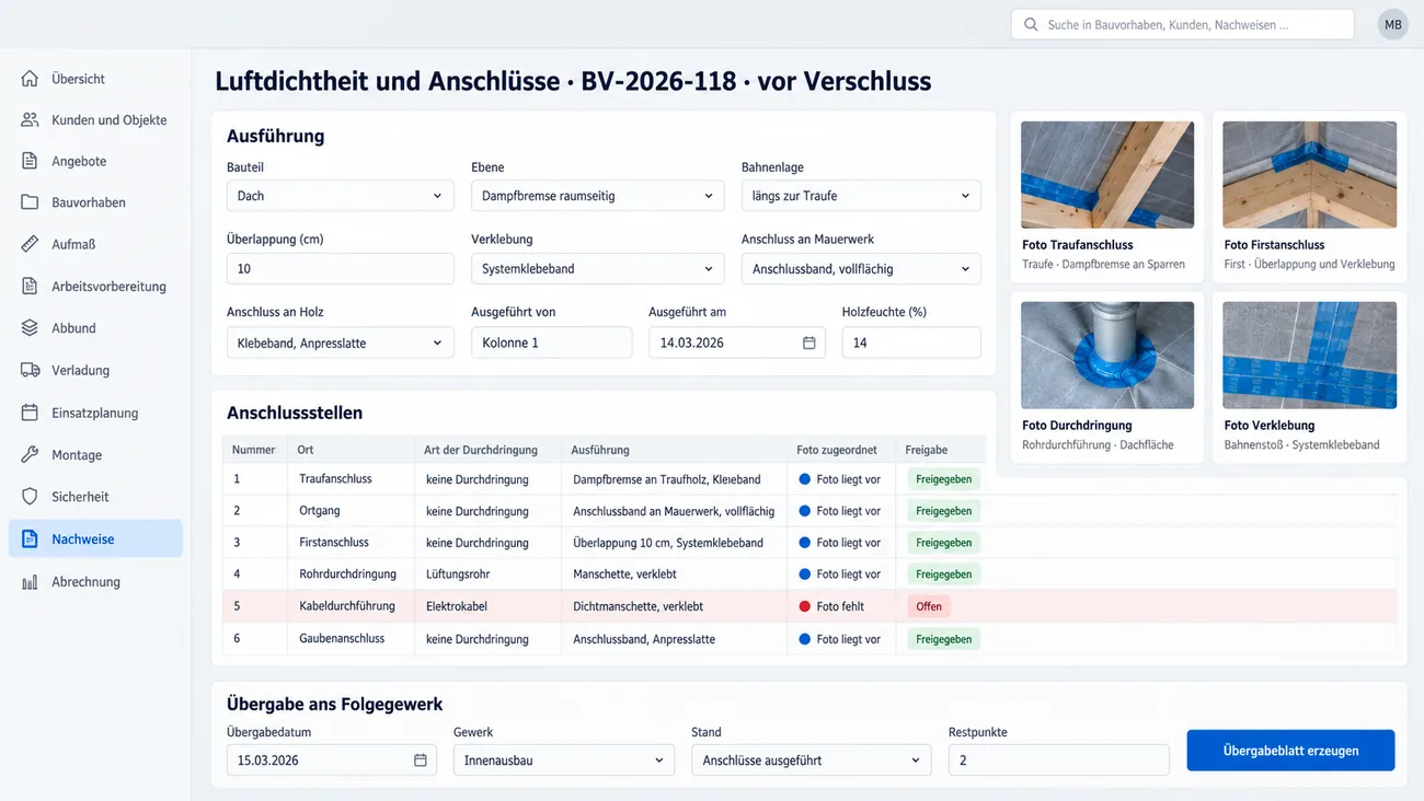 Maske: Nachweis von Luftdichtheit und Anschlüssen vor dem Verschließen mit Ebene, Verklebung und Holzfeuchte, der Tabelle der Anschlussstellen mit zugeordneten Fotos und offener Zeile und der Übergabe ans Folgegewerk