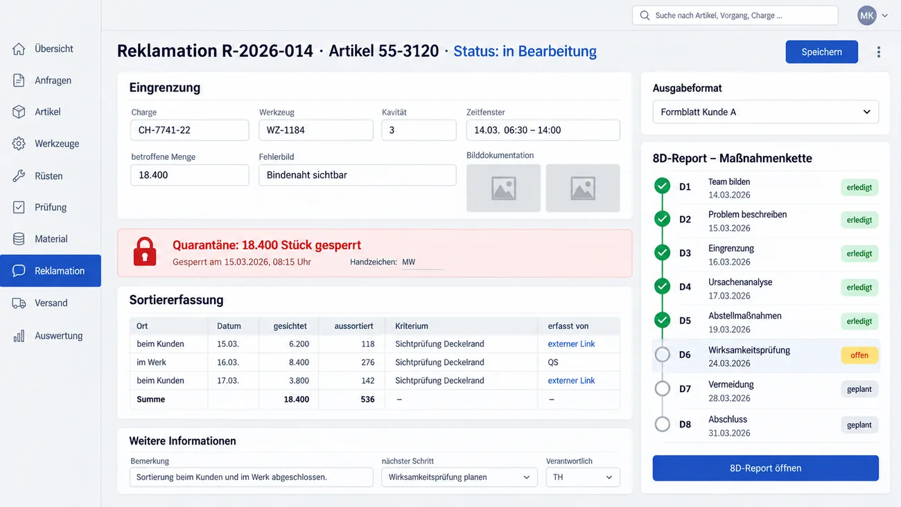 Maske: Reklamation R-2026-014 zu Artikel 55-3120 mit der Eingrenzung auf Charge, Werkzeug, Kavität 3 und Zeitfenster, dem Fehlerbild sichtbare Bindenaht samt Bildplätzen, dem roten Quarantänestreifen mit 18.400 gesperrten Stück, der Sortiererfassung beim Kunden und im Werk, teils über externen Link, dem Ausgabeformat Formblatt Kunde A und der 8D-Maßnahmenkette von D1 bis D8 mit fünf erledigten Stufen und offener Wirksamkeitsprüfung