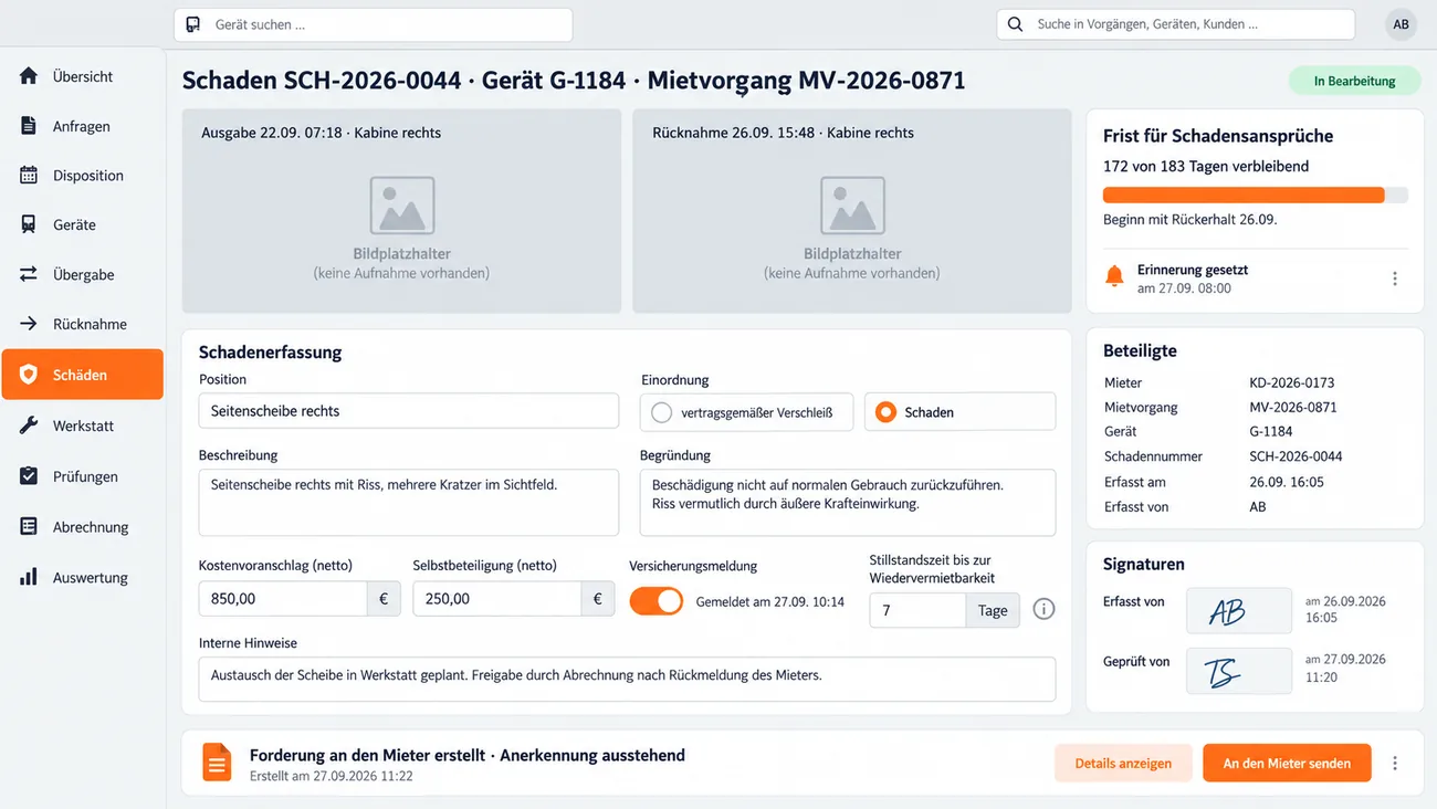 Maske: Schadensvorgang mit den Bildfeldern von Ausgabe und Rücknahme der rechten Kabinenseite, Position Seitenscheibe rechts, Beschreibung, Einordnung als Schaden statt als vertragsgemäßer Verschleiß, Begründung, Kostenvoranschlag, Selbstbeteiligung, Versicherungsmeldung und Stillstandszeit, der Fristenkarte mit 172 von 183 verbleibenden Tagen ab Rückerhalt samt Erinnerung und der erstellten, noch nicht anerkannten Forderung