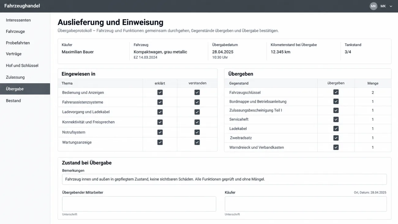 Maske: Auslieferung und Einweisung mit Käufer, Fahrzeug, Übergabedatum und Uhrzeit, Kilometerstand und Tankstand, der Tabelle Eingewiesen in von Bedienung und Anzeigen über Fahrerassistenzsysteme, Ladevorgang, Konnektivität und Notrufsystem bis Wartungsanzeige mit den Haken erklärt und verstanden, der Tabelle Übergeben mit zwei Fahrzeugschlüsseln, Bordmappe, Zulassungsbescheinigung Teil I, Serviceheft, Ladekabel, Zweitradsatz sowie Warndreieck und Verbandkasten, einer Bemerkung zum Zustand bei Übergabe und zwei Unterschriftsfeldern