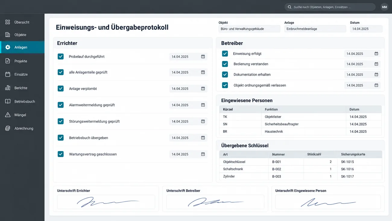 Maske: Einweisungs- und Übergabeprotokoll einer Einbruchmeldeanlage vom 14.04.2025 mit der Liste Errichter aus sieben abgehakten Punkten von Probelauf durchgeführt über Anlage verplombt und geprüfte Alarm- und Störungsweitermeldung bis Wartungsvertrag geschlossen, der Liste Betreiber mit Einweisung erfolgt, Bedienung verstanden, Dokumentation erhalten und Objekt ordnungsgemäß verlassen, den eingewiesenen Personen mit Kürzel und Funktion, den übergebenen Schlüsseln mit Art, Nummer, Stückzahl und Sicherungskarte und drei Unterschriftsfeldern für Errichter, Betreiber und eingewiesene Person