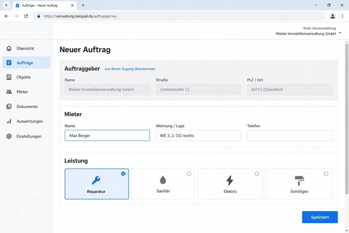 Zugang einer Hausverwaltung beim Anlegen eines neuen Auftrags mit Mieterdaten und Leistungsauswahl