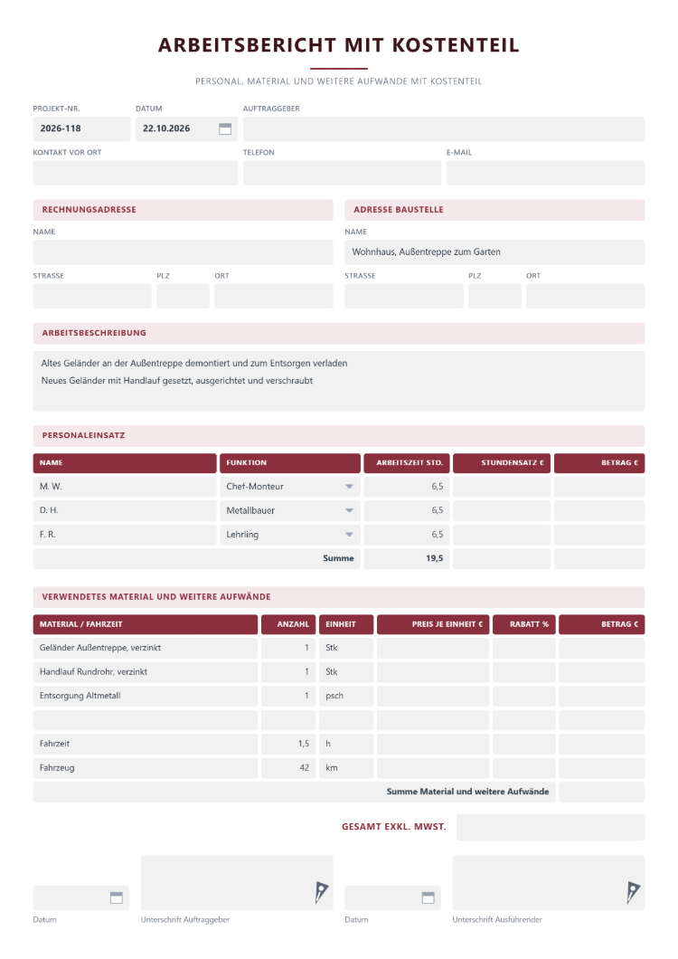 Arbeitsbericht mit Kostenteil für ein neues Geländer an der Außentreppe eines Wohnhauses mit Projekt-Nr., Datum, Auftraggeber und Kontakt vor Ort, Rechnungsadresse und Adresse Baustelle, Arbeitsbeschreibung, Personaleinsatz mit Funktion Chef-Monteur, Metallbauer und Lehrling, Arbeitszeit und leeren Spalten für Stundensatz und Betrag, Material und Fahrzeit mit Anzahl und Einheit, leeren Spalten für Preis, Rabatt und Betrag, Gesamt exkl. MwSt. sowie Unterschrift von Auftraggeber und Ausführendem