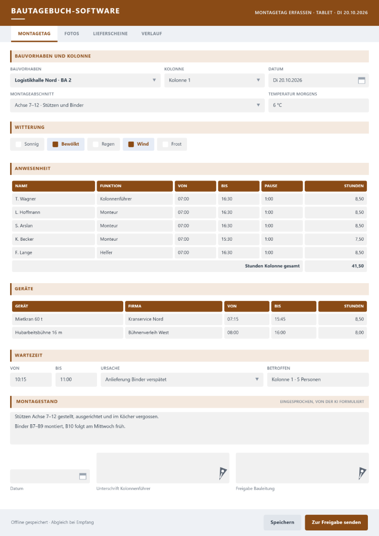 Erfassungsmaske der Bautagebuch-Software am Tablet mit Bauvorhaben, Kolonne, Montageabschnitt, Witterung, Anwesenheit mit Stundensumme, Geräten mit Firma, Wartezeit mit Ursache, eingesprochenem Montagestand und Unterschriften