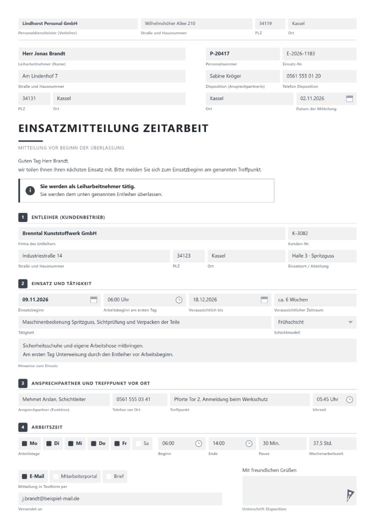 Einsatzmitteilung Zeitarbeit an einen Leiharbeitnehmer mit Hinweis auf die Tätigkeit als Leiharbeitnehmer, Entleiher mit Anschrift, Einsatzbeginn und voraussichtlichem Zeitraum, Tätigkeit, Ansprechpartner und Treffpunkt vor Ort sowie Arbeitszeit