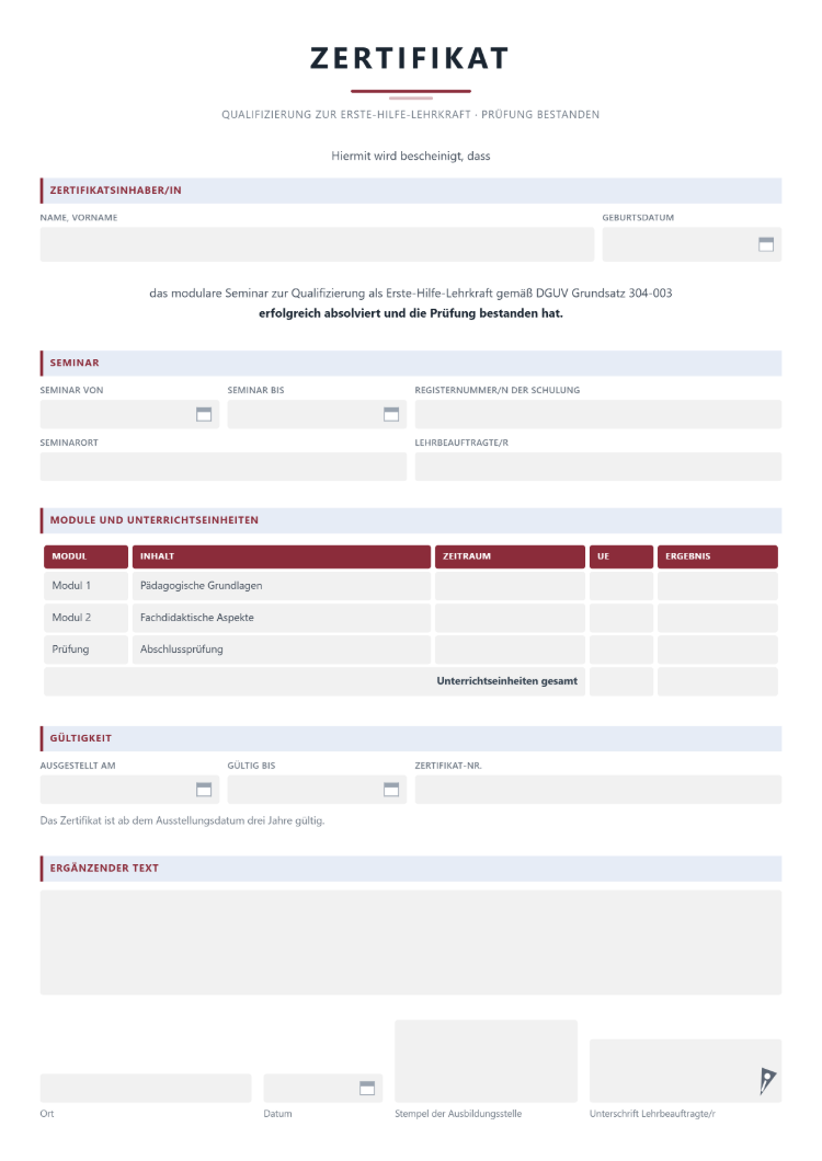 Zertifikat zur Qualifizierung als Erste-Hilfe-Lehrkraft nach bestandener Prüfung mit Seminarzeitraum, Registernummer der Schulung, Modulen mit Unterrichtseinheiten, Gültigkeit und Stempelfeld